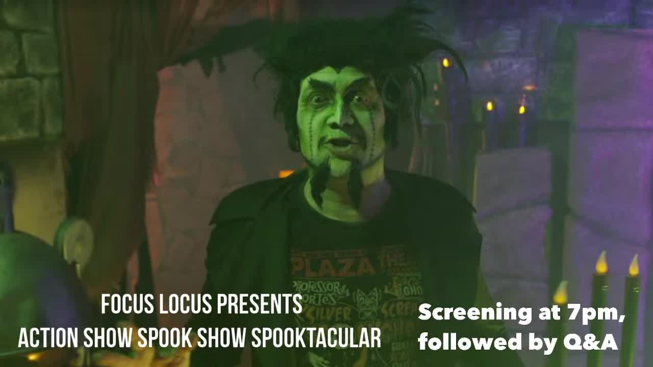 Thumbnail image for Focus Locus presents Action Show Spook Show Spooktacular