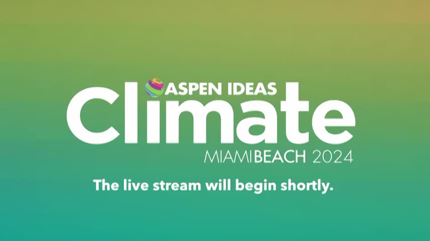 Thumbnail image for Aspen Ideas  - Climate - Wednesday Morning Plenary March 13, 2024