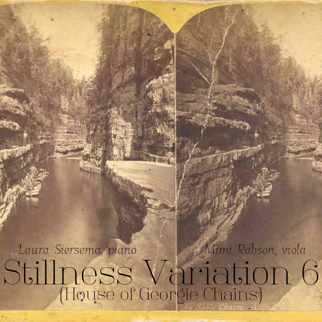 Thumbnail image for Stillness Variation 6 (House of Georgie Chains) (feat. Mimi Rabson)