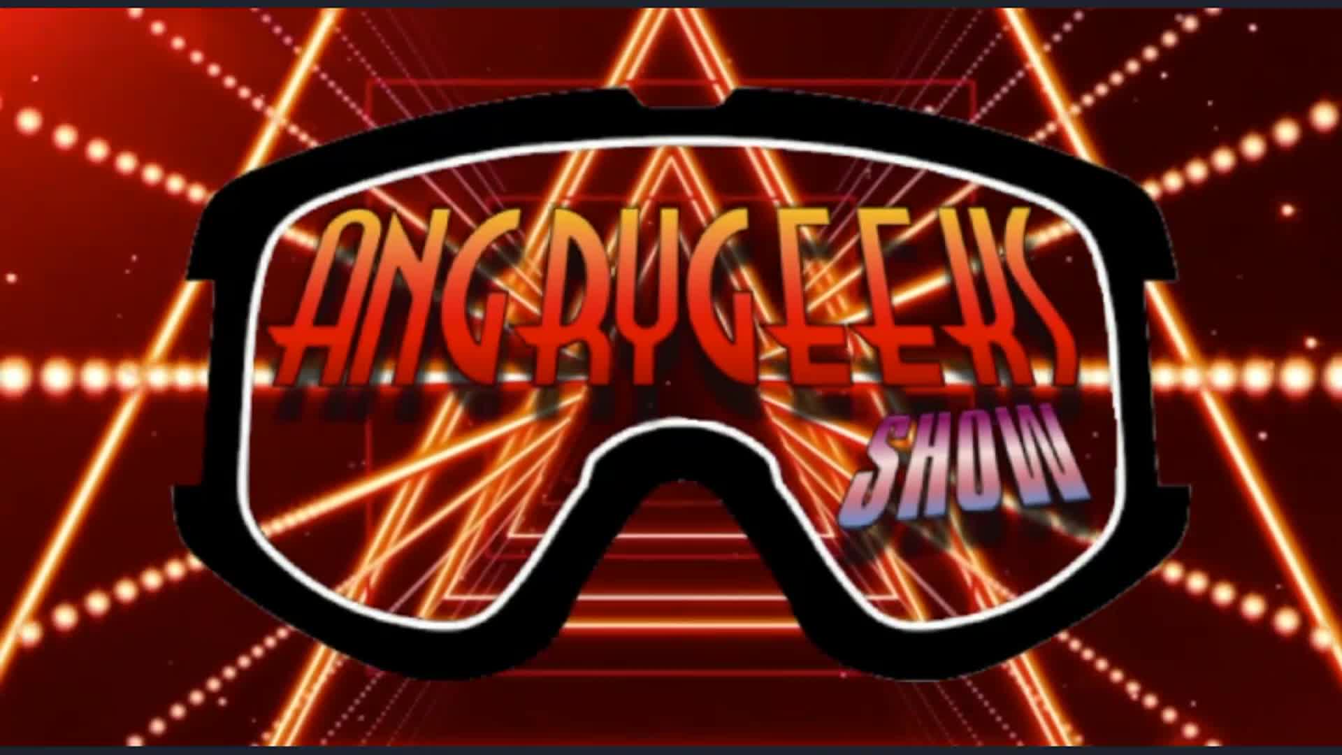 Angry Geeks July 21 2025